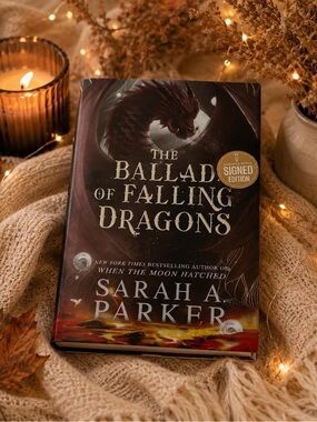 The Ballad of Falling Dragons (Barnes & Noble Signed Edition)